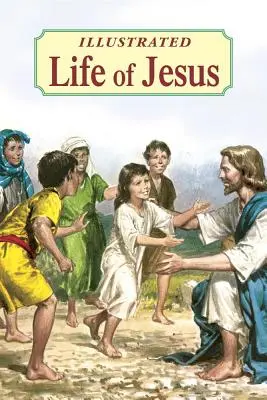 Ilustrowane życie Jezusa - Illustrated Life of Jesus