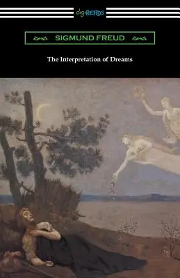 Interpretacja snów (tłumaczenie A. A. Brill) - The Interpretation of Dreams (Translated by A. A. Brill)