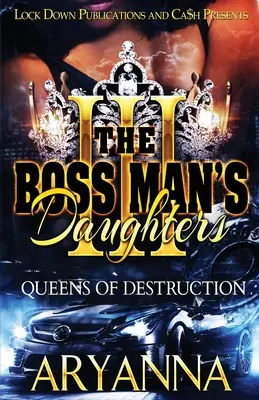 Córki szefa 3: Królowe zniszczenia - The Boss Man's Daughters 3: Queens of Destruction