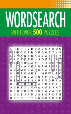 Wordsearch: Ponad 500 zagadek - Wordsearch: With Over 500 Puzzles