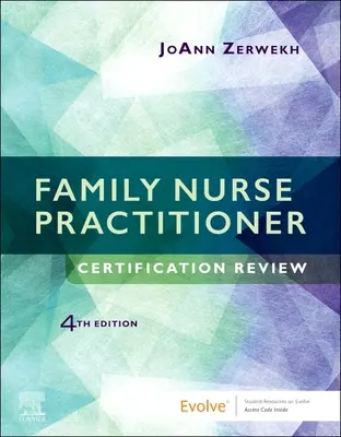Przegląd certyfikacji pielęgniarek rodzinnych - Family Nurse Practitioner Certification Review