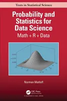 Prawdopodobieństwo i statystyka w nauce o danych: Matematyka + R + Dane - Probability and Statistics for Data Science: Math + R + Data