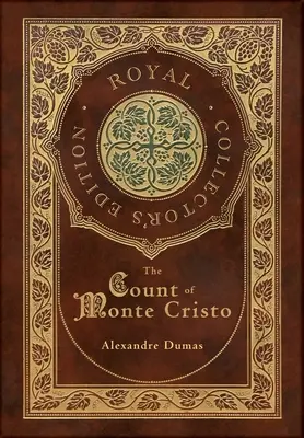 Hrabia Monte Christo (królewskie wydanie kolekcjonerskie) (twarda oprawa z laminatem i obwolutą) - The Count of Monte Cristo (Royal Collector's Edition) (Case Laminate Hardcover with Jacket)