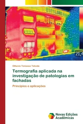 Termografia stosowana w badaniach nad patologiami narządów mowy - Termografia aplicada na investigao de patologias em fachadas