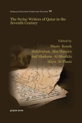 Syryjscy pisarze z Kataru w VII wieku - The Syriac Writers of Qatar in the Seventh Century