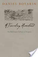 Podróżująca ojczyzna: Talmud Babiloński jako diaspora - A Traveling Homeland: The Babylonian Talmud as Diaspora