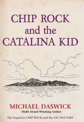 CHIP ROCK i DZIECKO KATALINY - CHIP ROCK and THE CATALINA KID