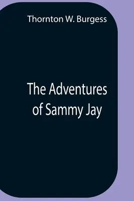 Przygody Sammy'ego Jaya - The Adventures Of Sammy Jay