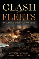 Starcie flot: Bitwy morskie Wielkiej Wojny 1914-18 - Clash of Fleets: Naval Battles of the Great War 1914-18