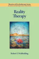 Terapia rzeczywistości - Reality Therapy