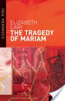 Tragedia Mariam - The Tragedy of Mariam