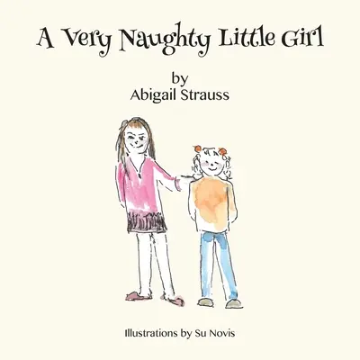 Bardzo niegrzeczna dziewczynka - A Very Naughty Little Girl
