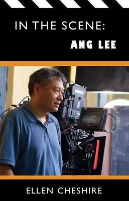 Na scenie: Ang Lee - In the Scene: Ang Lee