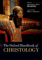 Oksfordzki podręcznik chrystologii - The Oxford Handbook of Christology