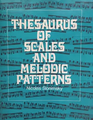 Tezaurus skal i wzorców melodycznych - Thesaurus of Scales and Melodic Patterns