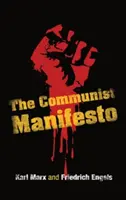 Manifest komunistyczny - The Communist Manifesto