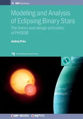 Modelowanie i analiza zaćmiewających się gwiazd podwójnych: Teoria i zasady projektowania programu PHOEBE - Modeling and Analysis of Eclipsing Binary Stars: The theory and design principles of PHOEBE