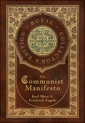 The Communist Manifesto (Royal Collector's Edition) (Laminowana twarda oprawa z obwolutą) - The Communist Manifesto (Royal Collector's Edition) (Case Laminate Hardcover with Jacket)