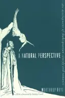 Naturalna perspektywa: Rozwój szekspirowskiej komedii i romansu - A Natural Perspective: The Development of Shakespearean Comedy and Romance