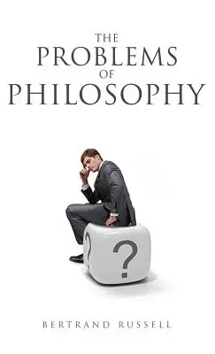 Problemy filozofii - The Problems of Philosophy