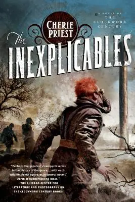 The Inexplicables: Powieść ze stulecia zegara - The Inexplicables: A Novel of the Clockwork Century