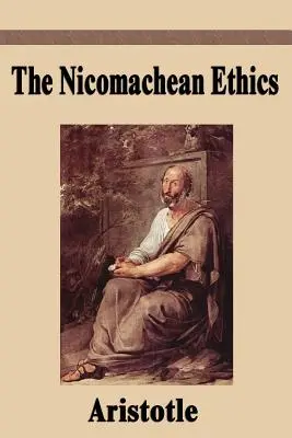 Etyka nikomachejska - The Nicomachean Ethics