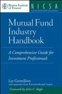 Podręcznik branży funduszy inwestycyjnych - Mutual Fund Industry Handbook