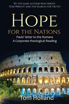 Nadzieja dla narodów: List św. - Hope for the Nations: Paul's Letter to the Romans