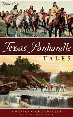 Teksańskie opowieści z Panhandle - Texas Panhandle Tales