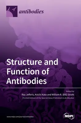 Struktura i funkcja przeciwciał - Structure and Function of Antibodies
