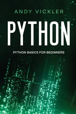 Python: Podstawy Pythona dla początkujących - Python: Python basics for Beginners