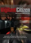 Czujny obywatel - kompilacja artykułów - The Vigilant Citizen - Articles Compilation