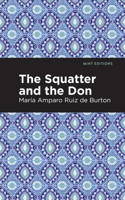 Squatter i Don - The Squatter and the Don