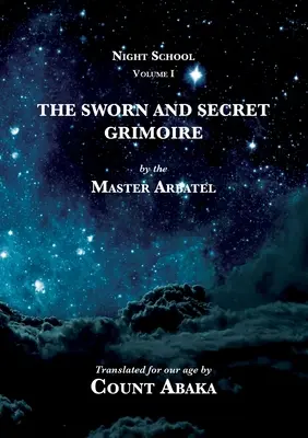 Zaprzysiężony i sekretny Grimoire - The Sworn and Secret Grimoire