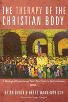 Terapia chrześcijańskiego ciała - The Therapy of the Christian Body