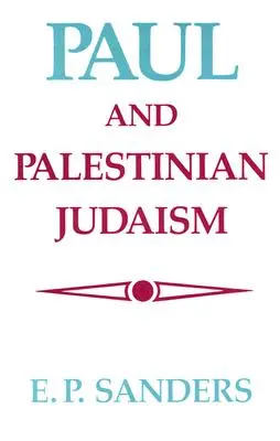 Paweł i judaizm palestyński - Paul and Palestinian Judaism