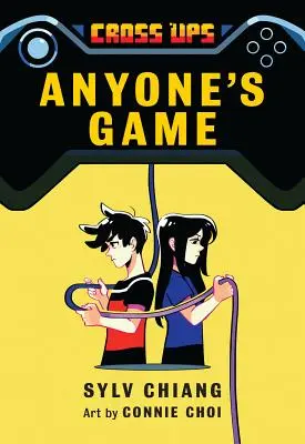 Anyone's Game (Cross Ups, książka 2) - Anyone's Game (Cross Ups, Book 2)