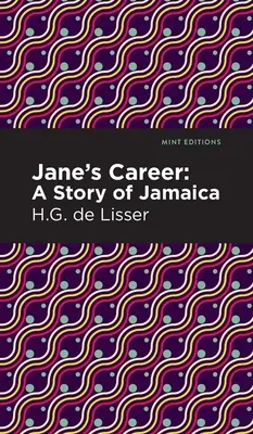 Kariera Jane: Opowieść o Jamajce - Jane's Career: A Story of Jamaica