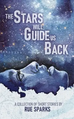 Gwiazdy poprowadzą nas z powrotem - The Stars Will Guide Us Back