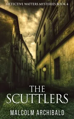 The Scuttlers
