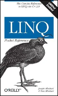 Linq Pocket Reference: Poznaj i zaimplementuj Linq w aplikacjach .Net - Linq Pocket Reference: Learn and Implement Linq for .Net Applications