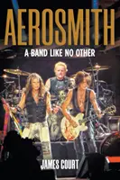 Aerosmith: Zespół jak żaden inny - Aerosmith: A Band Like No Other