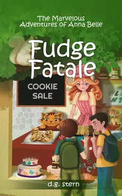 Fudge Fatale: Cudowne przygody Anny Belle - Fudge Fatale: The Marvelous Adventures of Anna Belle