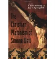 Chrześcijański platonizm Simone Weil - Christian Platonism of Simone Weil