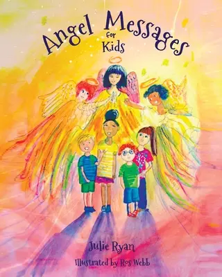 Anielskie wiadomości dla dzieci - Angel Messages For Kids