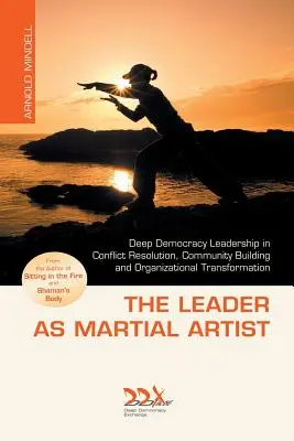 Lider jako artysta sztuk walki - The Leader as Martial Artist