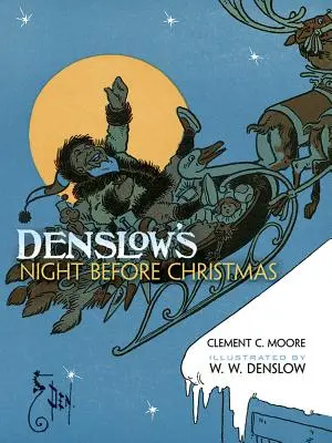 Noc przed Bożym Narodzeniem Denslowa - Denslow's Night Before Christmas