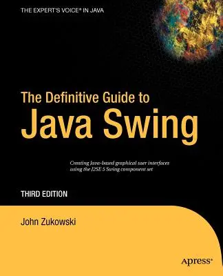 Kompletny przewodnik po Java Swing - The Definitive Guide to Java Swing