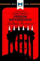 Analiza zeszytów więziennych Antonio Gramsciego - An Analysis of Antonio Gramsci's Prison Notebooks