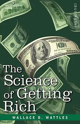 Nauka o bogaceniu się - The Science of Getting Rich